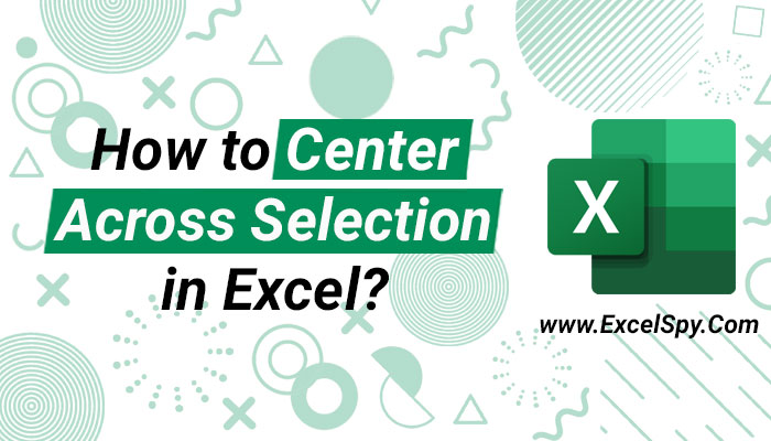 How-to-Center-Across-Selection-in-Excel